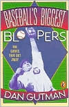 Title: Baseball's Biggest Bloopers: The Games That Got Away, Author: Dan Gutman