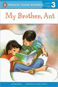 Title: My Brother, Ant, Author: Betsy Byars