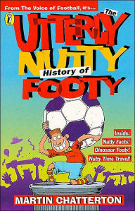 The Utterly Nutty History of Footy