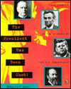 The President Has Been Shot!