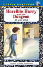 Horrible Harry and the Dungeon