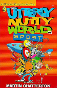 The Utterly Nutty World of Sports