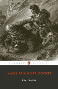 Title: The Prairie, Author: James Fenimore Cooper