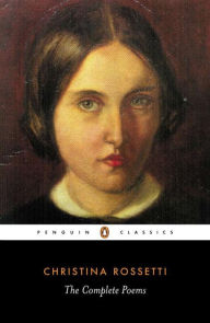 Title: The Complete Poems, Author: Christina Rossetti