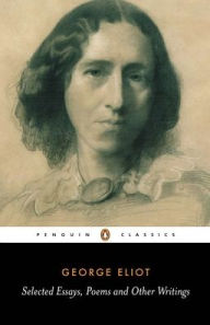 Title: Selected Essays, Poems and Other Writings, Author: George Eliot