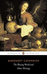 Title: The Blazing World and Other Writings, Author: Margaret Cavendish