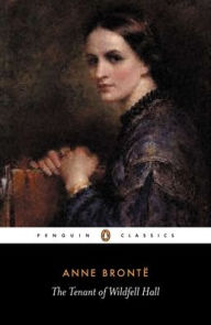 Title: The Tenant of Wildfell Hall, Author: Anne Bronte