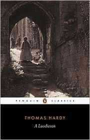 Title: A Laodicean, Author: Thomas Hardy