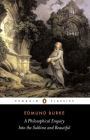A Philosophical Enquiry into the Sublime and Beautiful: And Other Pre-Revolutionary Writings