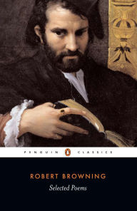 Title: Selected Poems, Author: Robert Browning