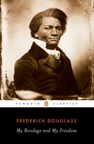 Title: My Bondage and My Freedom, Author: Frederick Douglass