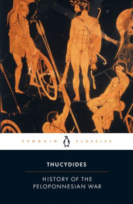 Title: The History of the Peloponnesian War: Revised Edition, Author: Thucydides