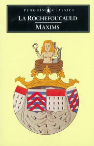 Title: Maxims, Author: La Rochefoucauld