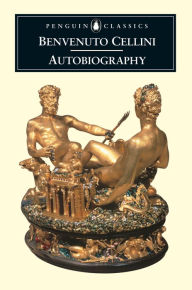 Title: Autobiography, Author: Benvenuto Cellini