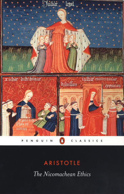 The Nicomachean Ethics By Aristotle, Paperback | Barnes & Noble®