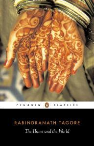 Title: The Home and the World, Author: Rabindranath Tagore