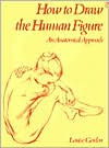 How to Draw the Human Figure: An Anatomical Approach