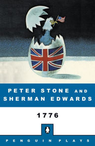 Title: 1776: A Musical Play, Author: Sherman Edwards