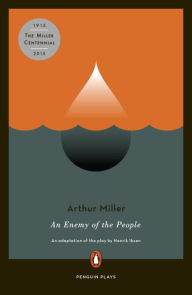 Title: An Enemy of the People, Author: Arthur Miller