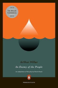 Title: An Enemy of the People, Author: Arthur Miller