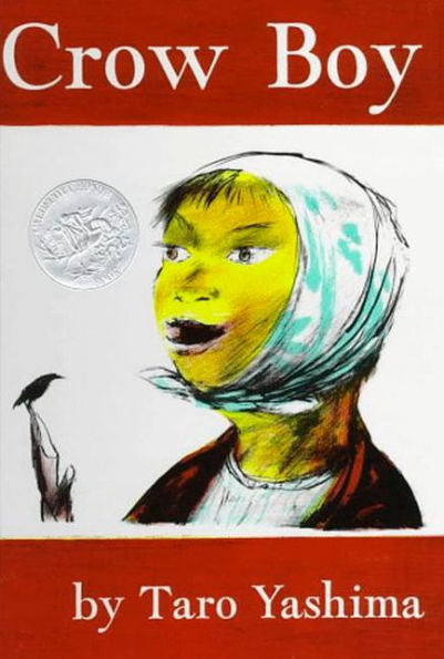 Crow Boy (Caldecott Honor Book)