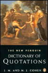 New Penguin Dictionary of Quotations