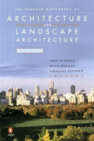 Title: The Penguin Dictionary of Architecture and Landscape Architecture: Fifth Edition, Author: John Fleming