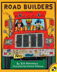 Title: Road Builders, Author: B.G. Hennessy