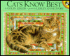 Cats Know Best