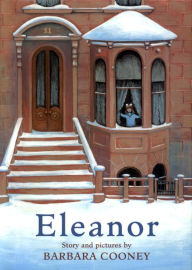Title: Eleanor, Author: Barbara Cooney