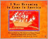 I Was Dreaming to Come to America: Memories from the Ellis Island Oral History Project