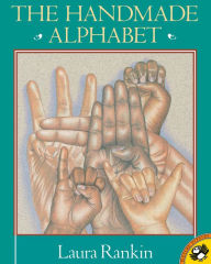 Title: The Handmade Alphabet, Author: Laura Rankin