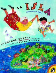 Title: La Isla (Spanish Edition), Author: Arthur Dorros