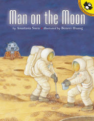 Title: Man on the Moon, Author: Anastasia Suen