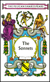 The Sonnets: The Pelican Shakespeare