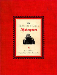 Title: The Complete Pelican Shakespeare, Author: William Shakespeare