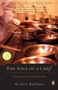 Title: The Soul of a Chef: The Journey toward Perfection, Author: Michael Ruhlman