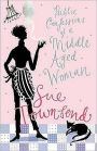 The Public Confessions of a Middle-Aged Woman