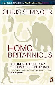 Homo Britannicus : The Incredible Story of Human Life in Britain