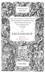 Great Ideas On Friendship