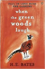 When the Green Woods Laugh