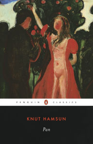 Title: Pan: From Lieutenant Thomas Glahn's Papers, Author: Knut Hamsun