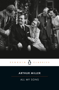 Title: All My Sons, Author: Arthur Miller