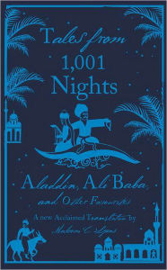 Tales from 1,001 Nights: Aladdin, Ali Baba and Other Favourites