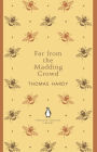 Penguin English Library Far From The Madding Crowd