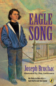 Title: Eagle Song, Author: Joseph Bruchac