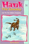 Lost in the Blinded Blizzard (Hank the Cowdog Series #16)
