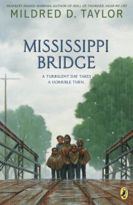 Title: Mississippi Bridge, Author: Mildred D. Taylor