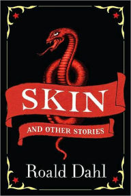 Skin and Other Stories