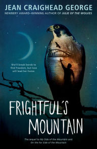 Title: Frightful's Mountain, Author: Jean Craighead George